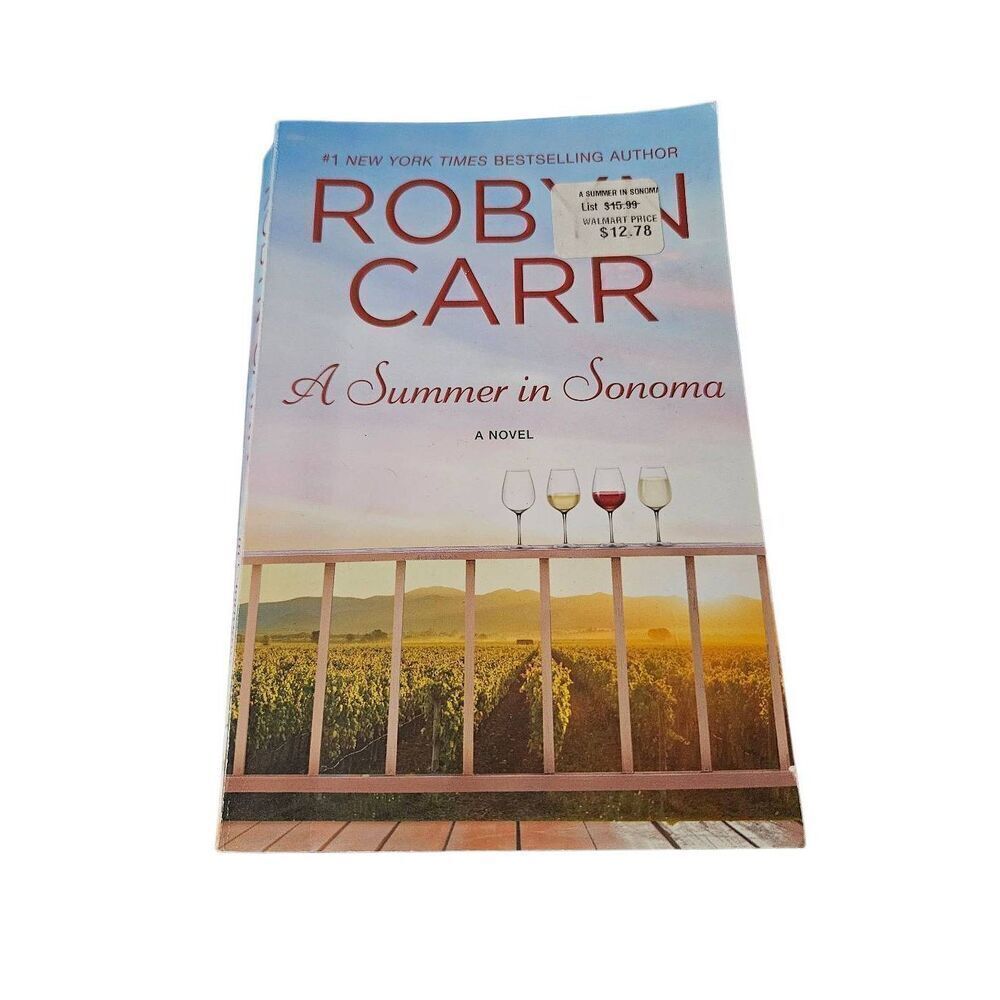A summer in Sonoma by Robyn Carr mira books isbn 9780778331261